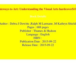 Gateways to art understanding the visual arts 3rd edition